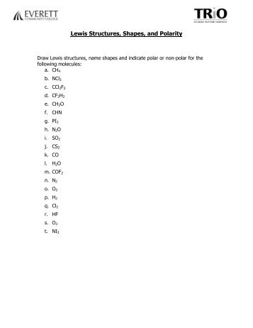 Lewis Structures, Shapes, and Polarity - Everett Community College