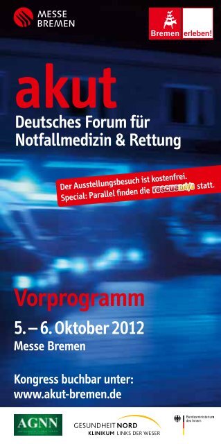 Vorprogramm - akut - Deutsches Forum für Notfallmedizin &  Rettung