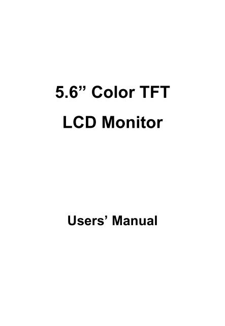 5.6? Color TFT LCD Monitor - Security Camera Systems