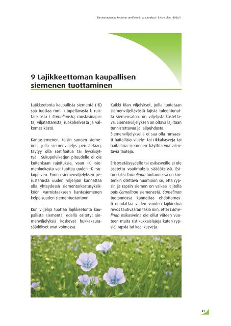 Siementuotantoa koskevat sertifioinnin vaatimukset - Evira