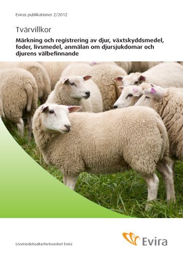 Märkning och registrering av djur, växtskyddsmedel, foder, livsmedel ...