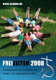 FREIZEITEN 2008 - Evangelische Jugend Mecklenburg