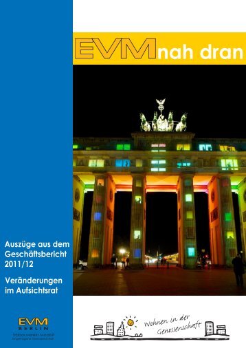 EVMnah dran Nr. 26 Auszüge aus dem ... - EVM Berlin eG