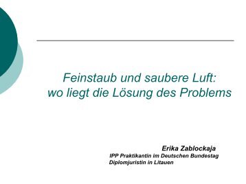 Feinstaub und saubere Luft: wo liegt die Lösung des Problems - EVUR