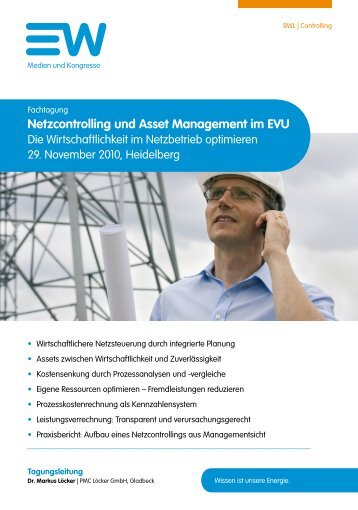 Netzcontrolling und Asset Management im EVU - EW Medien