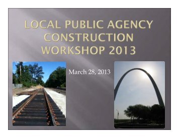 Local Public Agency Construction Workshop 2013