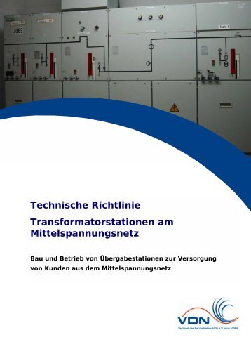 Technische Richtlinie Transformatorstationen am Mittelspannungsnetz