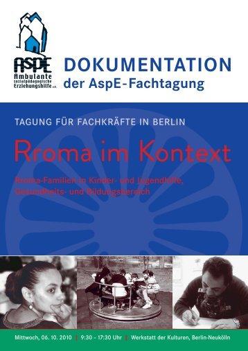 Dokumentation der Tagung âRroma im Kontextâ - AspE e.V.