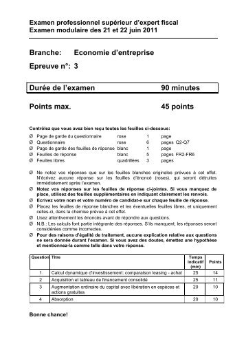 Branche: Economie d'entreprise Epreuve n°: 3 Durée de l'examen ...