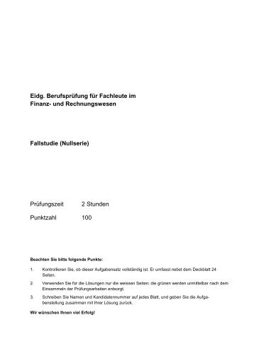 und Rechnungswesen Fallstudie (Nullserie) - Examen