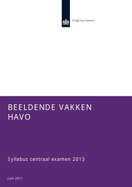 Syllabus beeldende vakken havo 2013 - Examenblad.nl