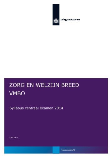 ZORG EN WELZIJN BREED VMBO - Examenblad.nl