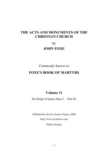 THE ACTS AND MONUMENTS OF THE CHRISTIAN CHURCH by ...