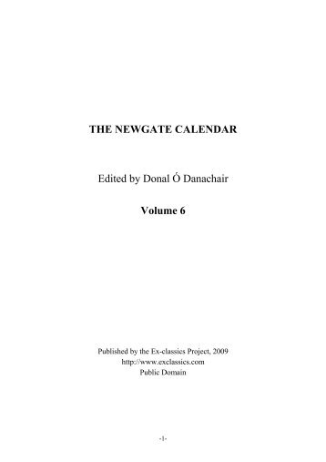 THE NEWGATE CALENDAR Edited by Donal ” Danachair Volume 6