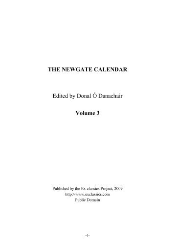 THE NEWGATE CALENDAR Edited by Donal ” Danachair Volume 3