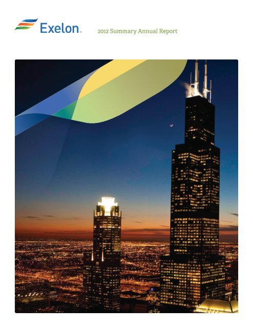 2012 summary annual report exelon corporation the auditors