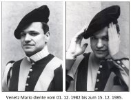 Venetz Mario diente vom 01. 12. 1982 bis zum 15. 12. 1985.