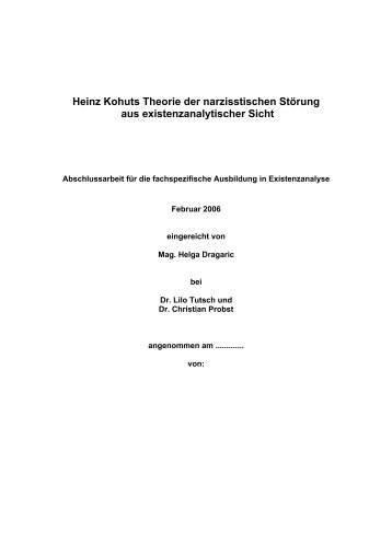 Heinz Kohuts Theorie der narzisstischen Störung aus ...