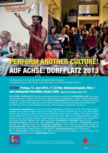 PERFORM ANOTHER CULTURE! AUF ACHSE: DORFPLATZ 2013