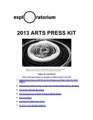 2013 ARTS PRESS KIT - Exploratorium