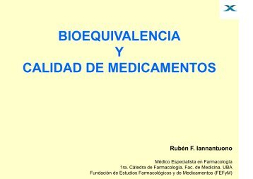 Bioequivalencia - Dr Ruben Iannantuono.pdf - ExpoFarmacia