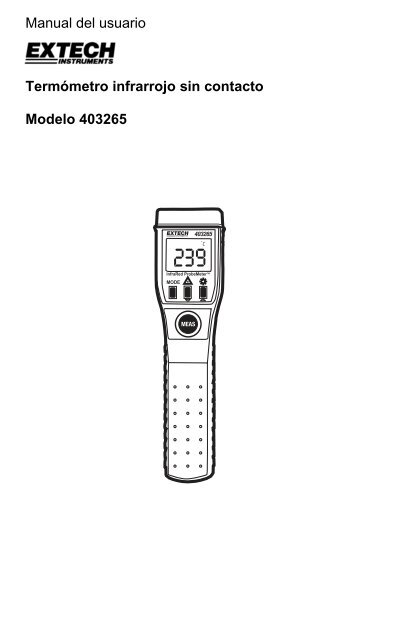 Manual del usuario Termómetro infrarrojo sin contacto Modelo 403265