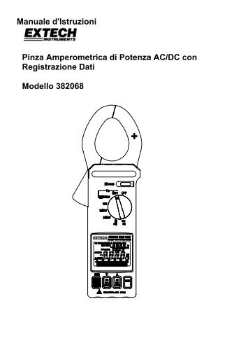 Manuale d'Istruzioni Pinza Amperometrica di Potenza AC/DC con ...