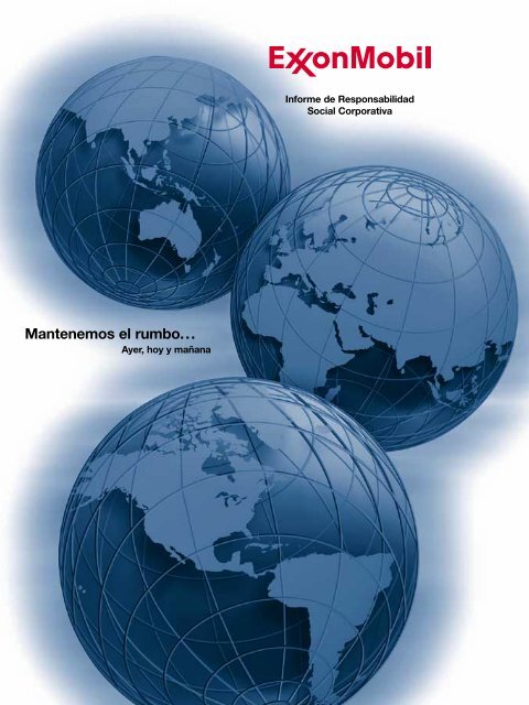 Informe de Responsabilidad Social Corporativa - ExxonMobil ...