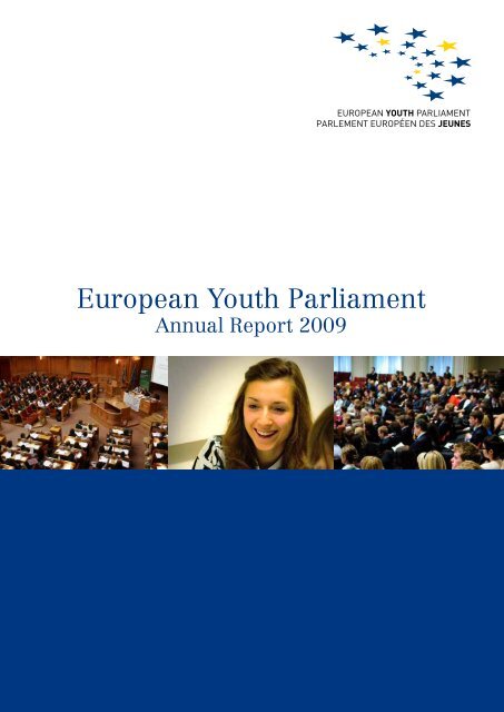Annual Report 2009 - European Youth Parliament