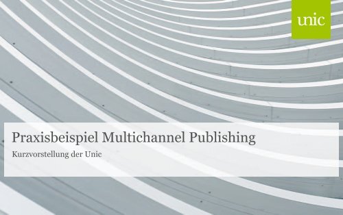 Praxisbeispiel Multichannel Publishing