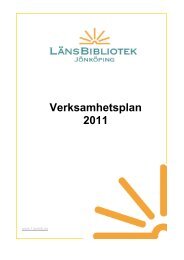 Verksamhetsplan 2011 - Länsbibliotek Jönköping