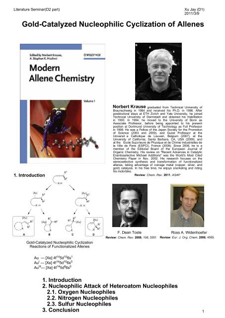 Gold-Catalyzed Nucleophilic Cyclization of Allenes 1. Introduction 2 ...