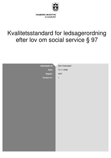 Kvalitetsstandard for ledsagerordning - Faaborg-Midtfyn kommune