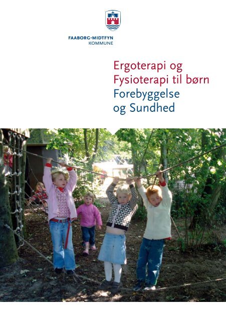 Ergoterapi og fysioterapi til børn - Faaborg-Midtfyn kommune