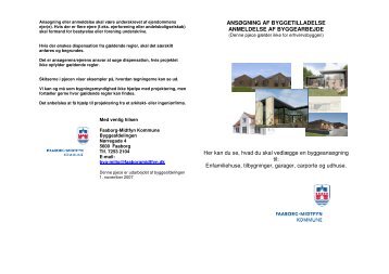 ANSØGNING AF BYGGETILLADELSE ANMELDELSE AF ...
