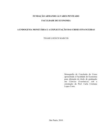 A Endogenia Monetária e a Explicação das Crises - Faap