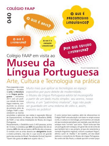 Colégio FAAP em visita ao Museu da Língua Portuguesa