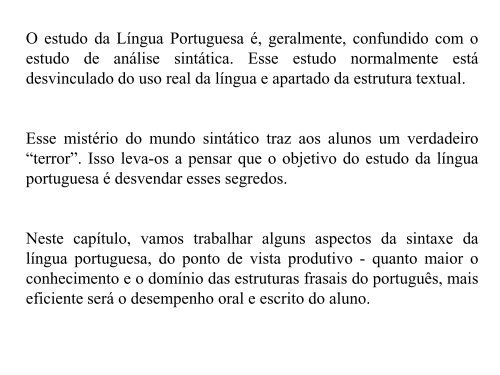 A língua portuguesa é uma das mais estranhas do mundo: aqui estão 6 provas!