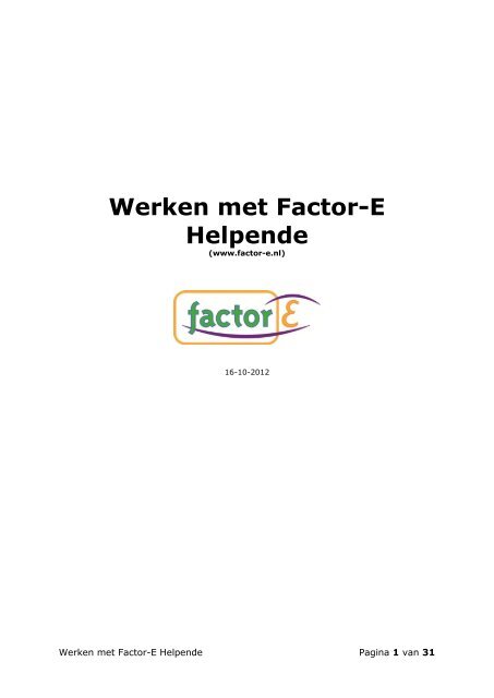 Werken met Factor-E Helpende