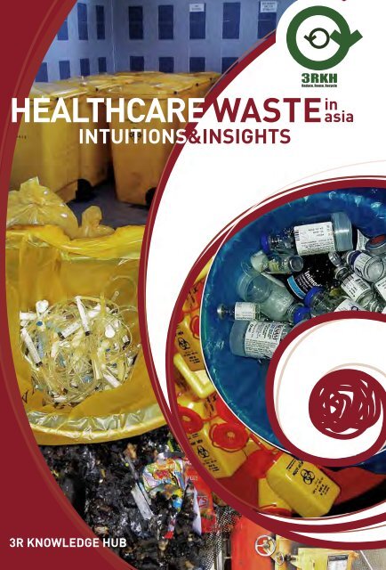 Healthcare Waste Report - Environment Health