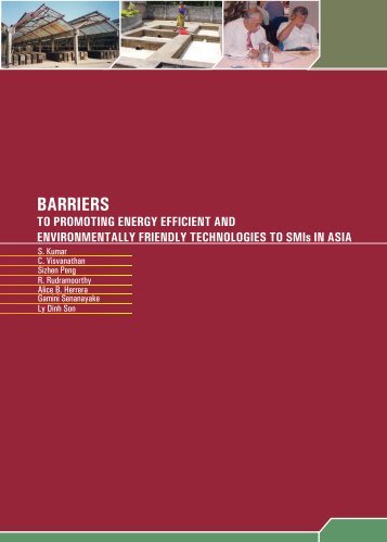 Barriers to promoting energy efficient and environmentally friendly ...