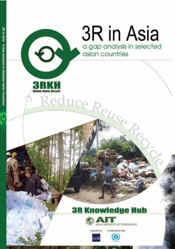 A Gap Analysis in Selected Asian Countries, 3R Knowledge Hub ...