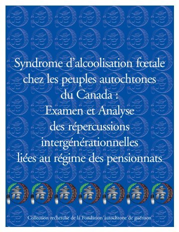 Syndrome d'alcoolisation foetale chez les peuples autochtones du ...