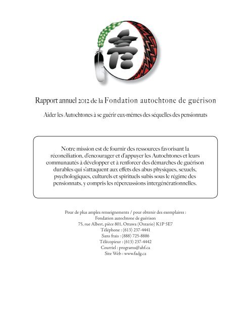 RAPPORT ANNUEL 2012 - Fondation autochtone de guérison