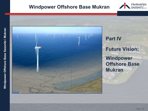 Windpower Offshore Base Mukran - Fährhafen Sassnitz