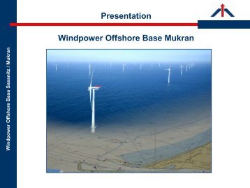 Presentation Windpower Offshore Base Mukran - Fährhafen Sassnitz