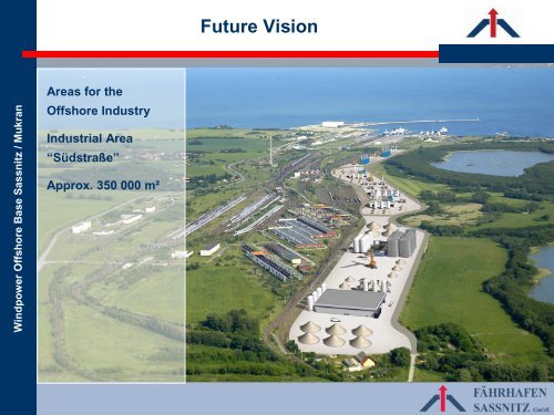 Presentation Windpower Offshore Base Mukran - Fährhafen Sassnitz