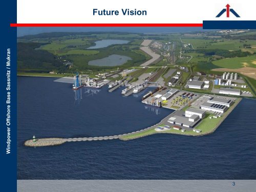 Presentation Windpower Offshore Base Mukran - Fährhafen Sassnitz