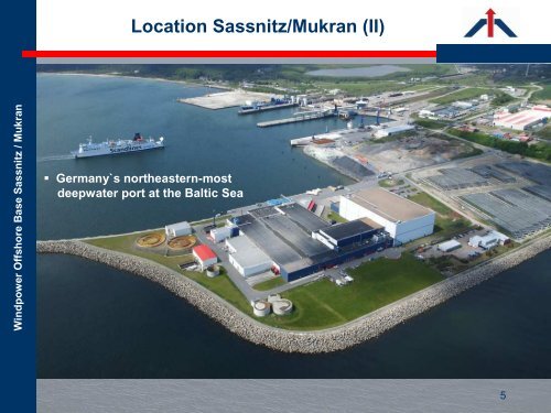 Presentation Windpower Offshore Base Mukran - Fährhafen Sassnitz