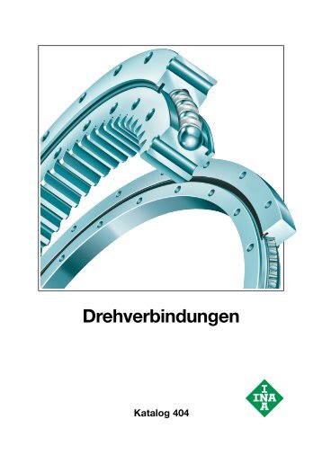 INA-Drehverbindungen